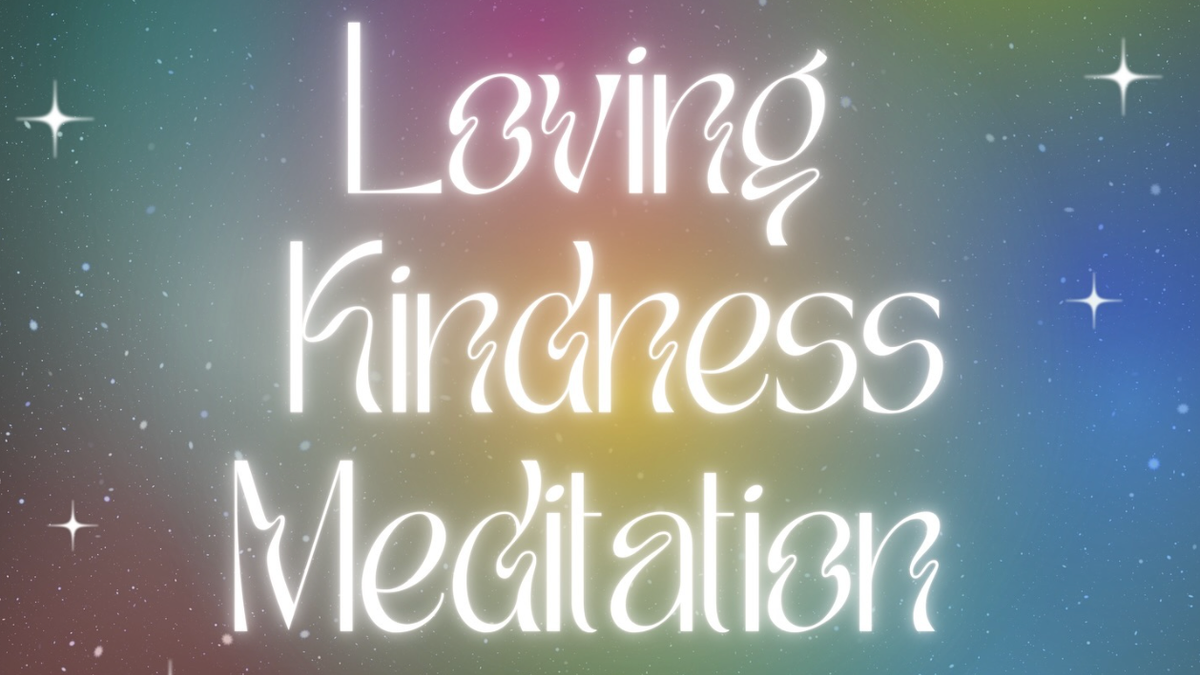 Loving Kindness Meditation