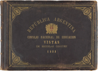 Samuel Boote, Album Republica Argentina, Consejo Nacional de Educacion Vistas de Escuelas Comunes (Republic of Argentina, national cultural committee, views of municipal schools), 1889, Inv. Nr. FM- 83/624 | DER GREIF