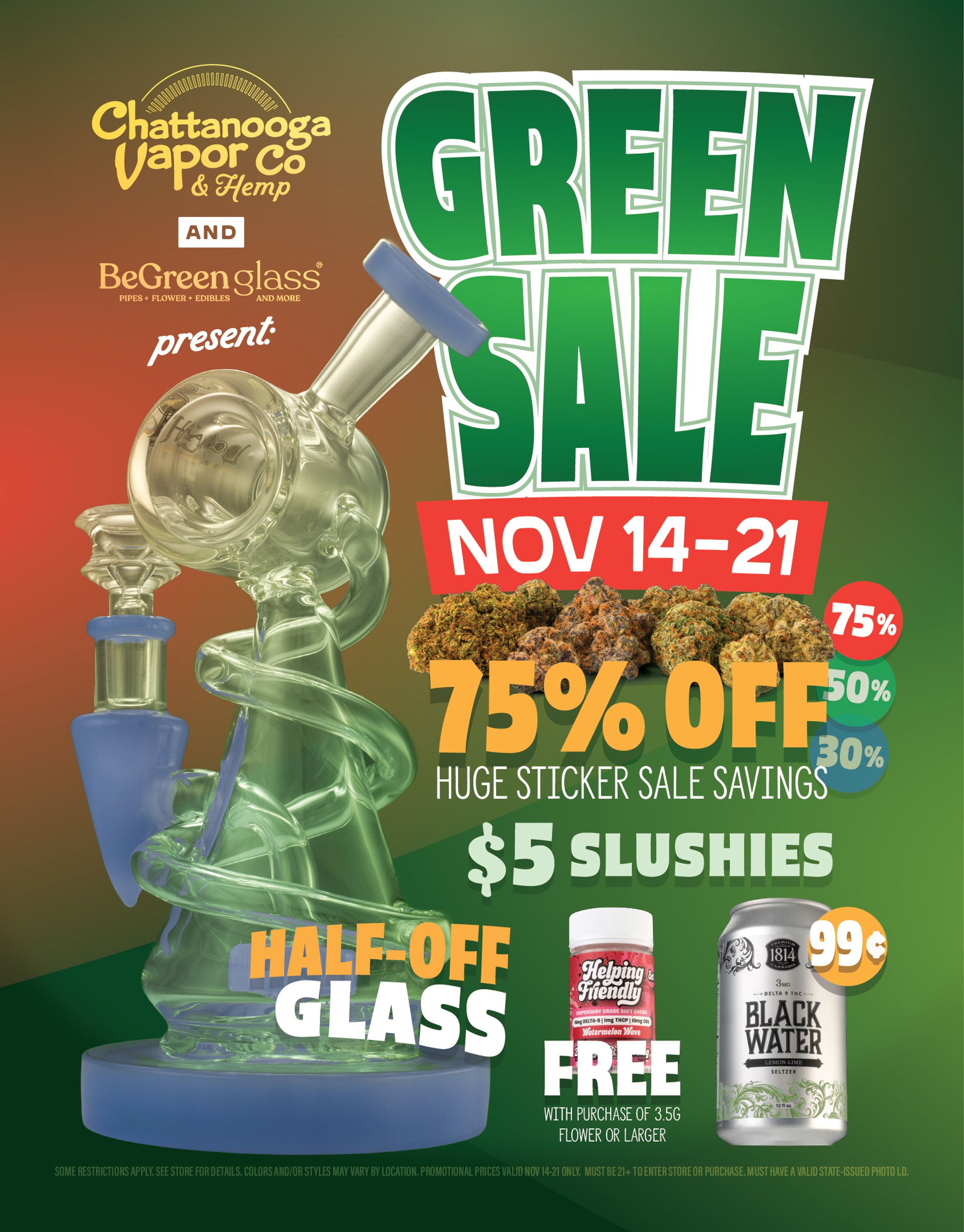 Green Sale flyer — 75% off and half-off glass over a green ground with a glass water pipe and hemp flower.