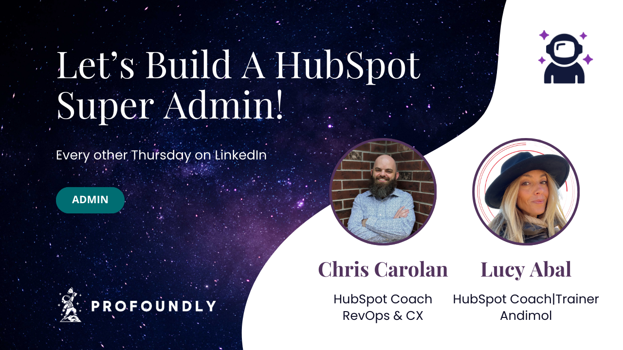 Let's Build HubSpot Super Admins