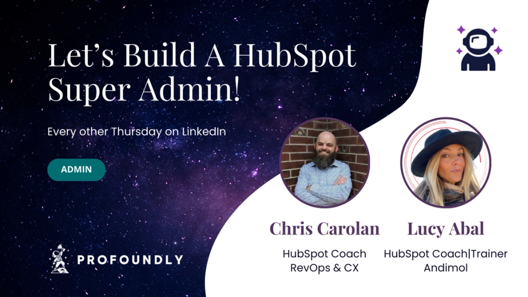 Let's Build HubSpot Super Admins