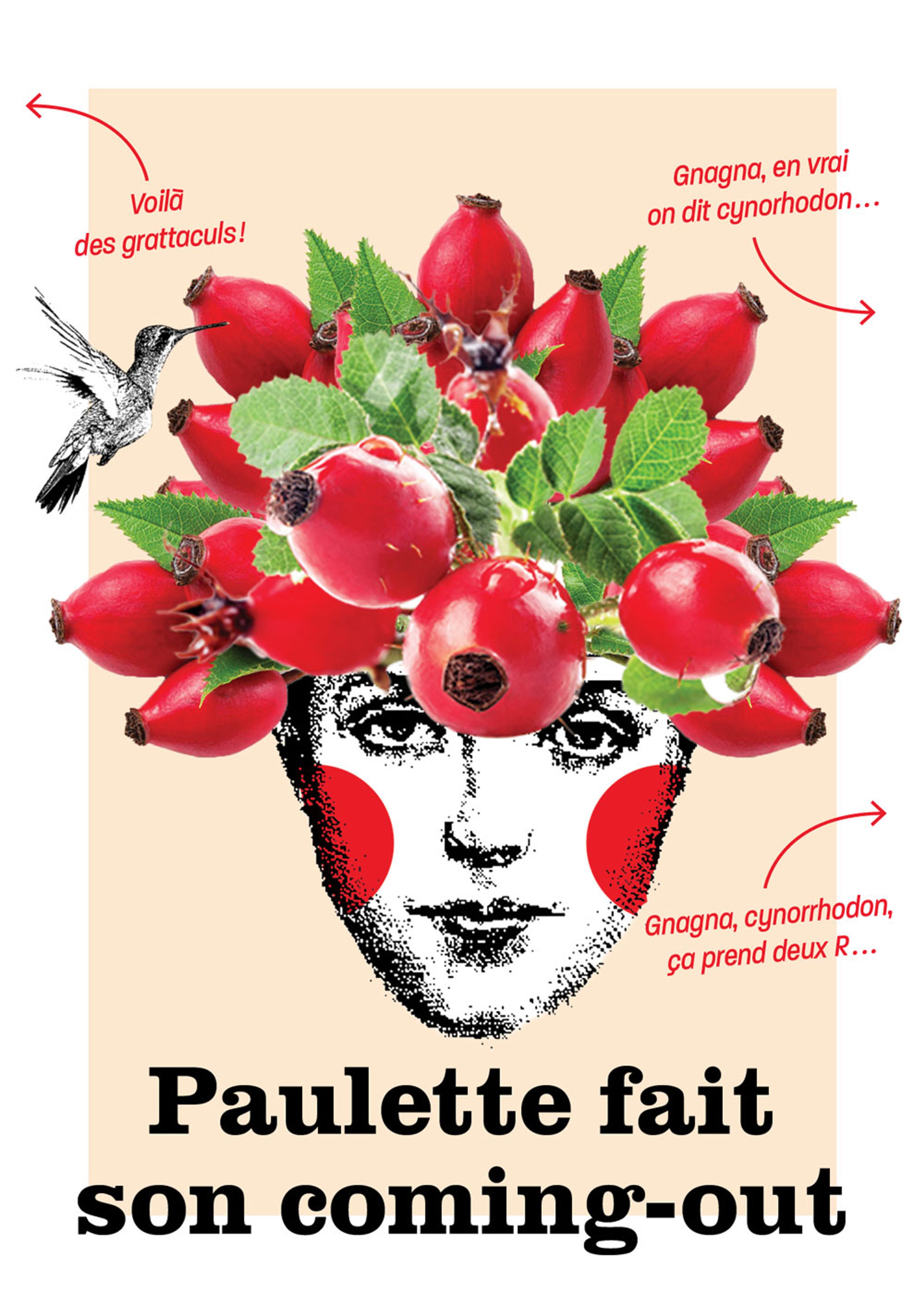 Poster for the show Paulette fait son coming-out (Paulette Comes Out), illustrating Paulette’s head crowned with scratchy rose hips.