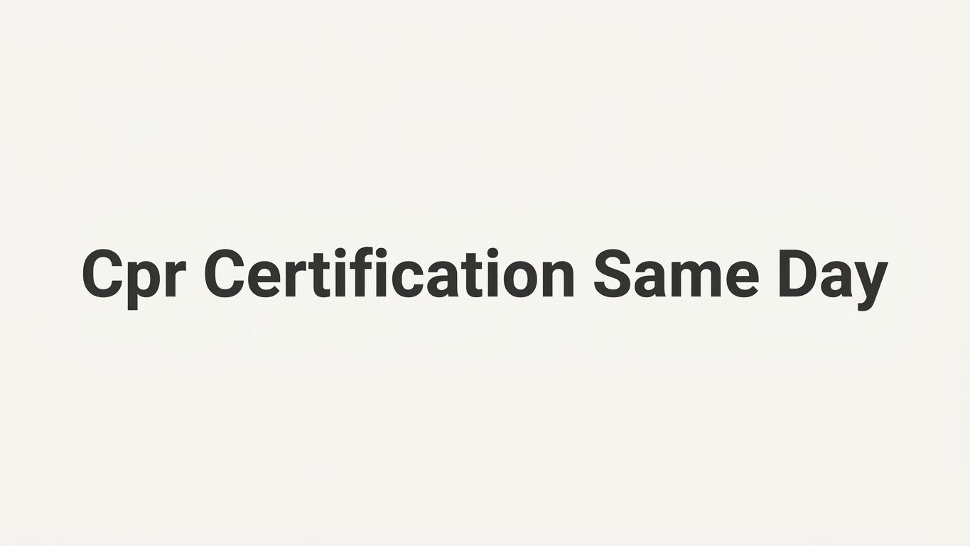 7 Proven Strategies to Get Your CPR Certification Same Day
