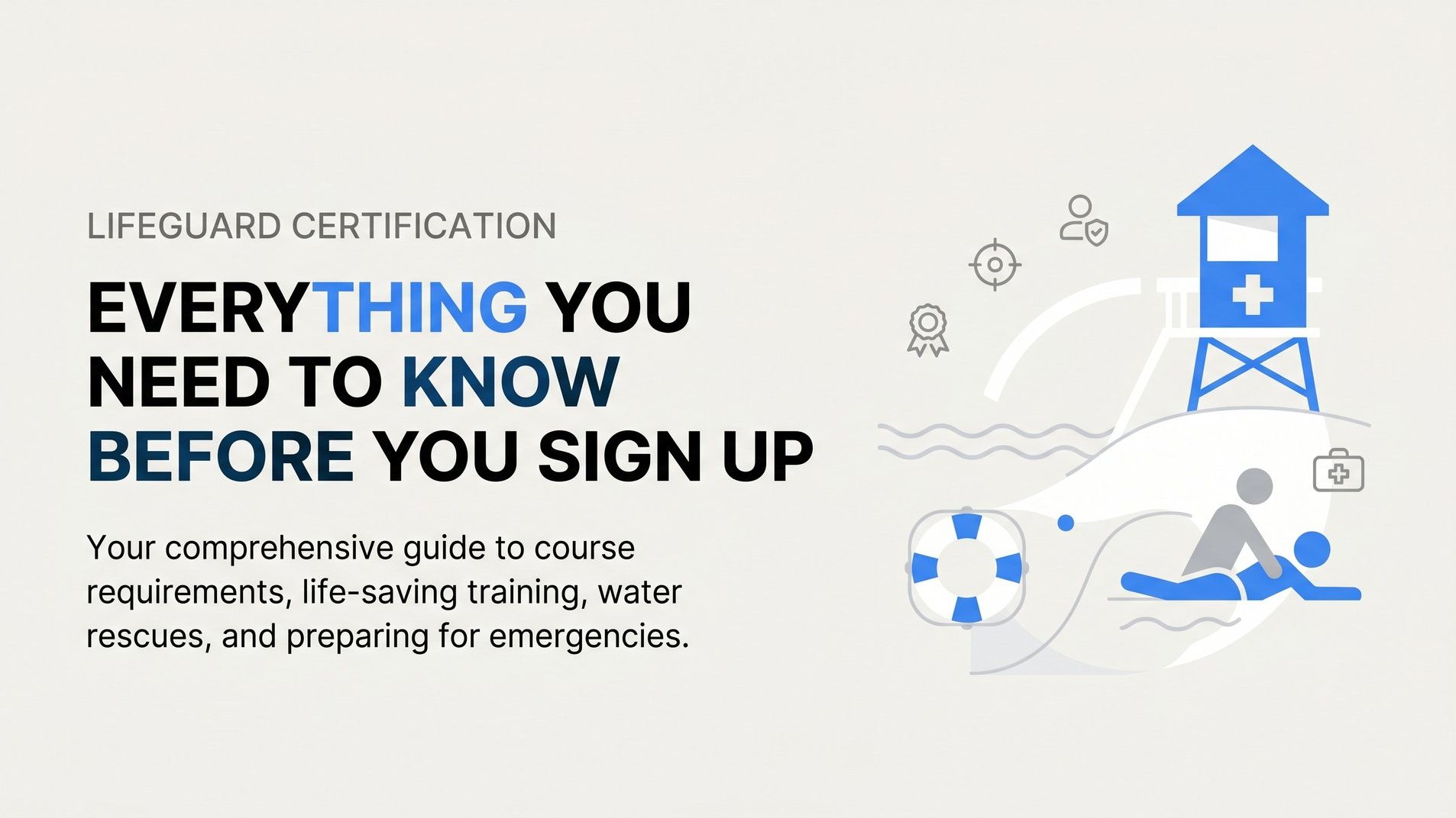 Lifeguard Certification: Everything You Need to Know Before You Sign Up