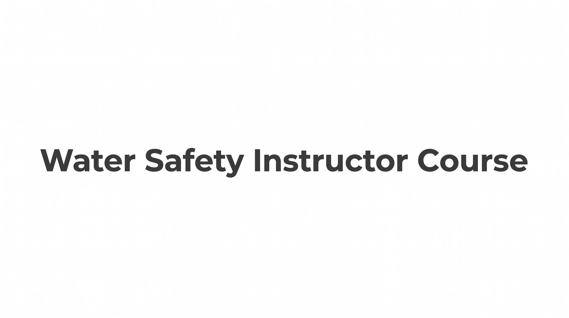 How to Complete a Water Safety Instructor Course: Step-by-Step Guide