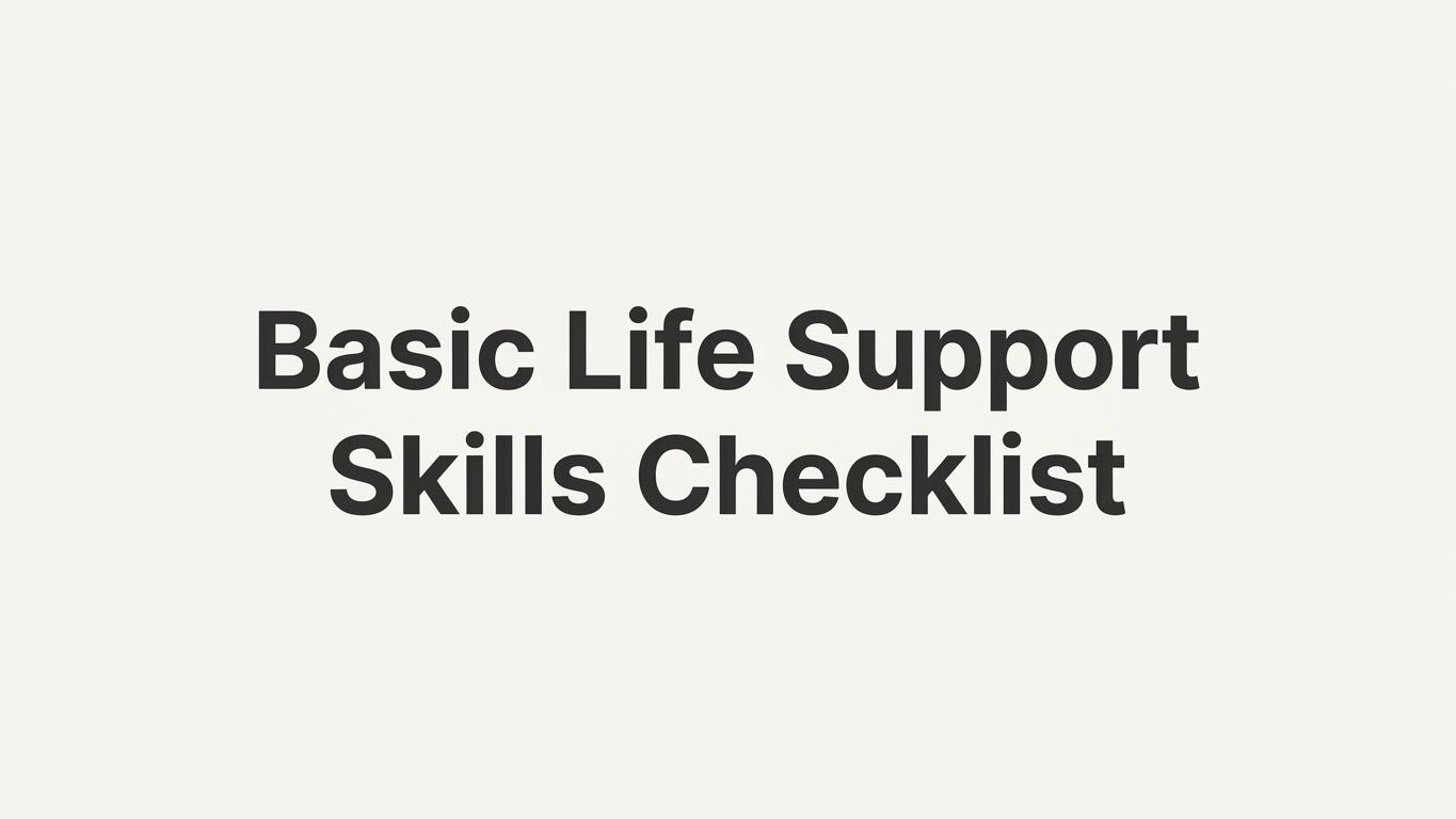 8 Strategies to Master Your Basic Life Support Skills Checklist