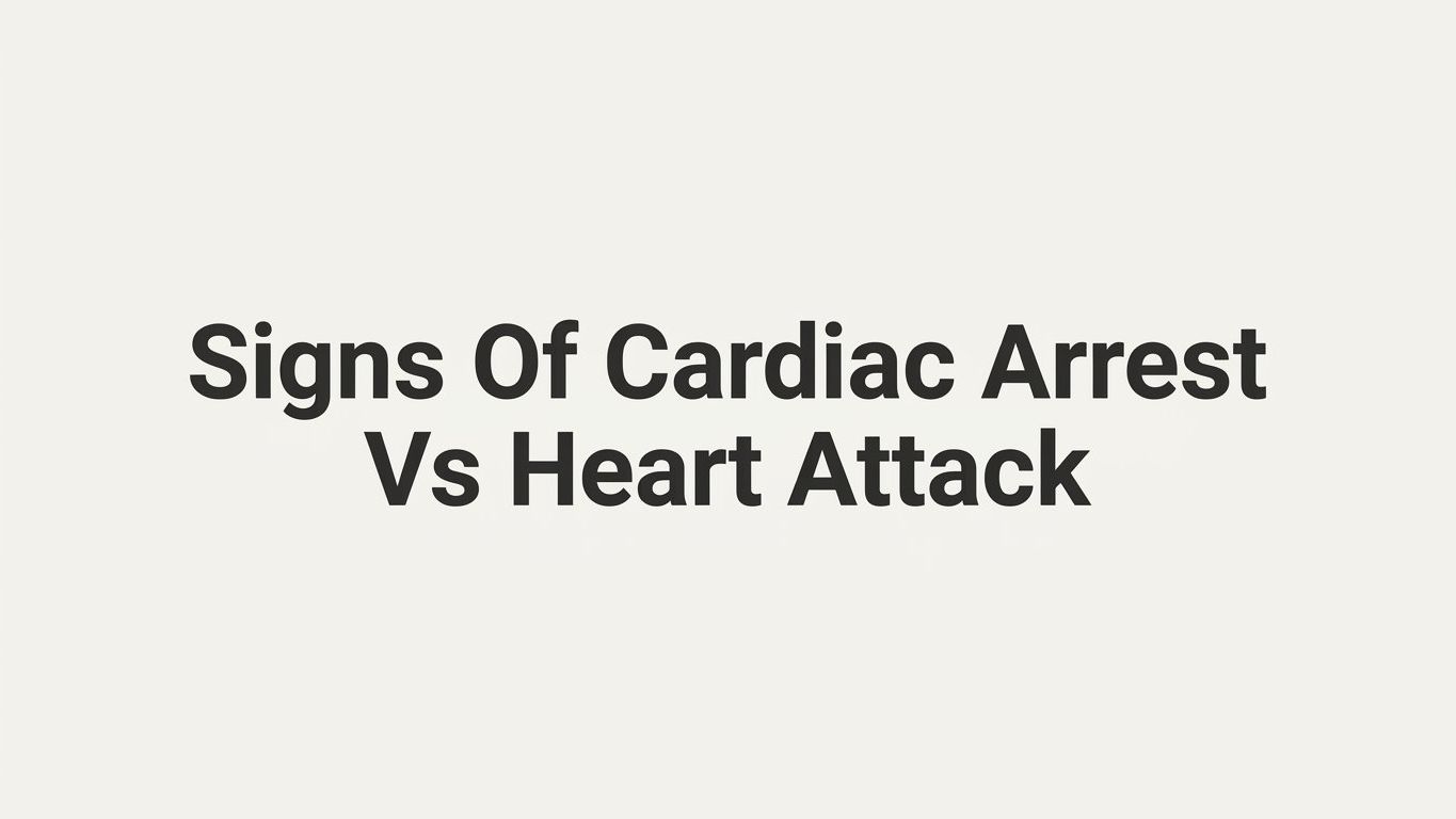 7 Strategies to Tell the Signs of Cardiac Arrest vs Heart Attack and Act Fast