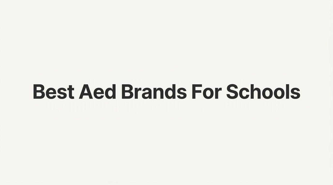 7 Tips to Choose the Best AED Brands for Schools