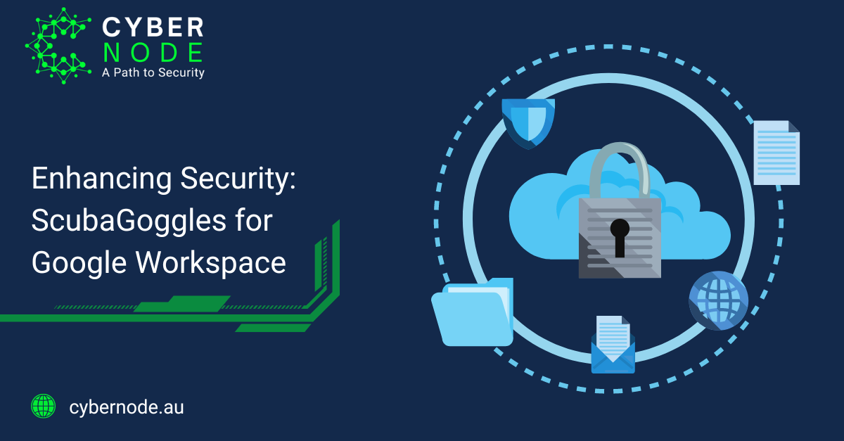 Enhancing Security: ScubaGoggles for Google Workspace