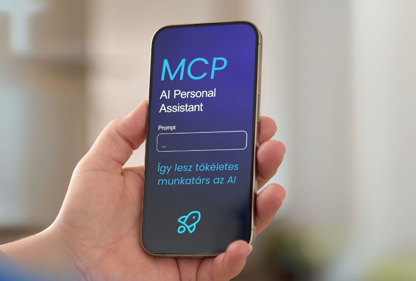MCP - Az AI Agent hiányzó láncszeme