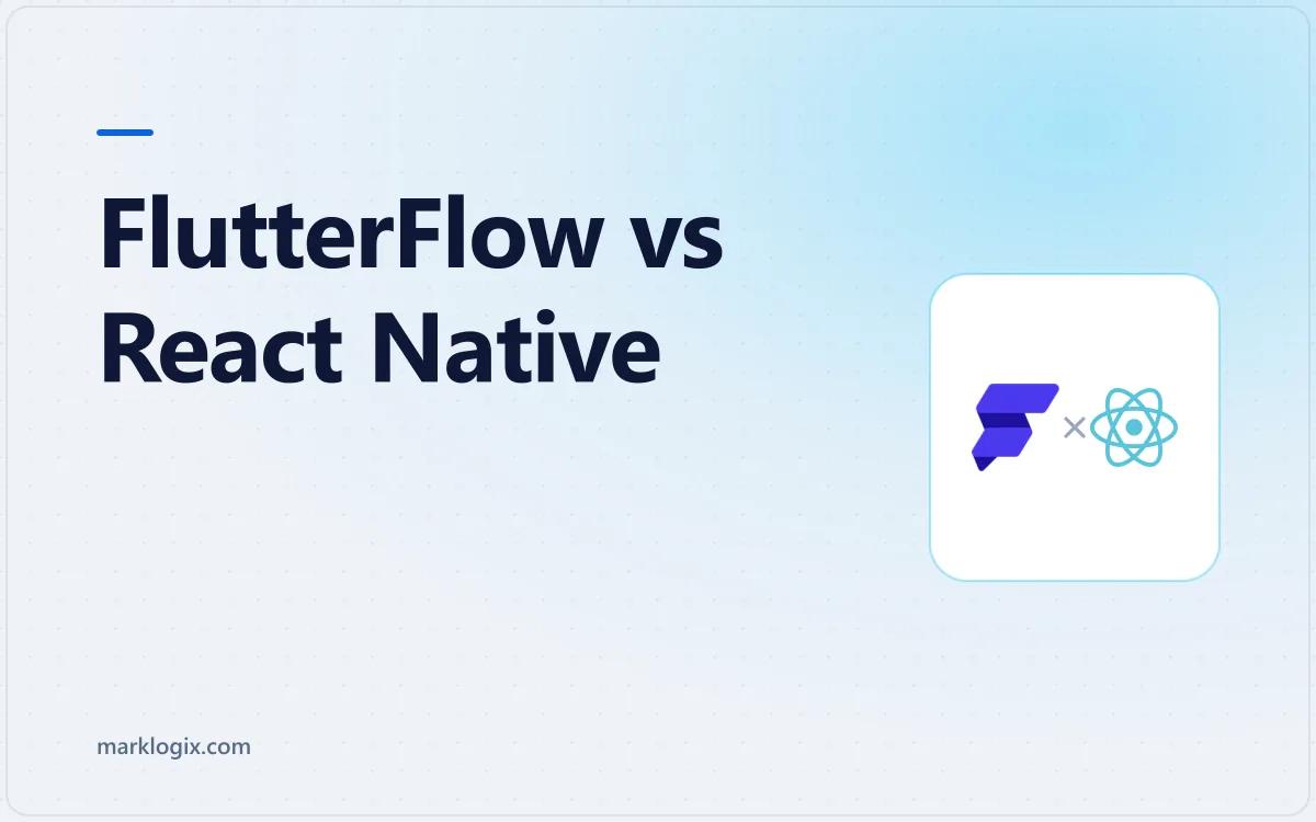 FlutterFlow vs React Native vs native mobile stack comparison for a first app