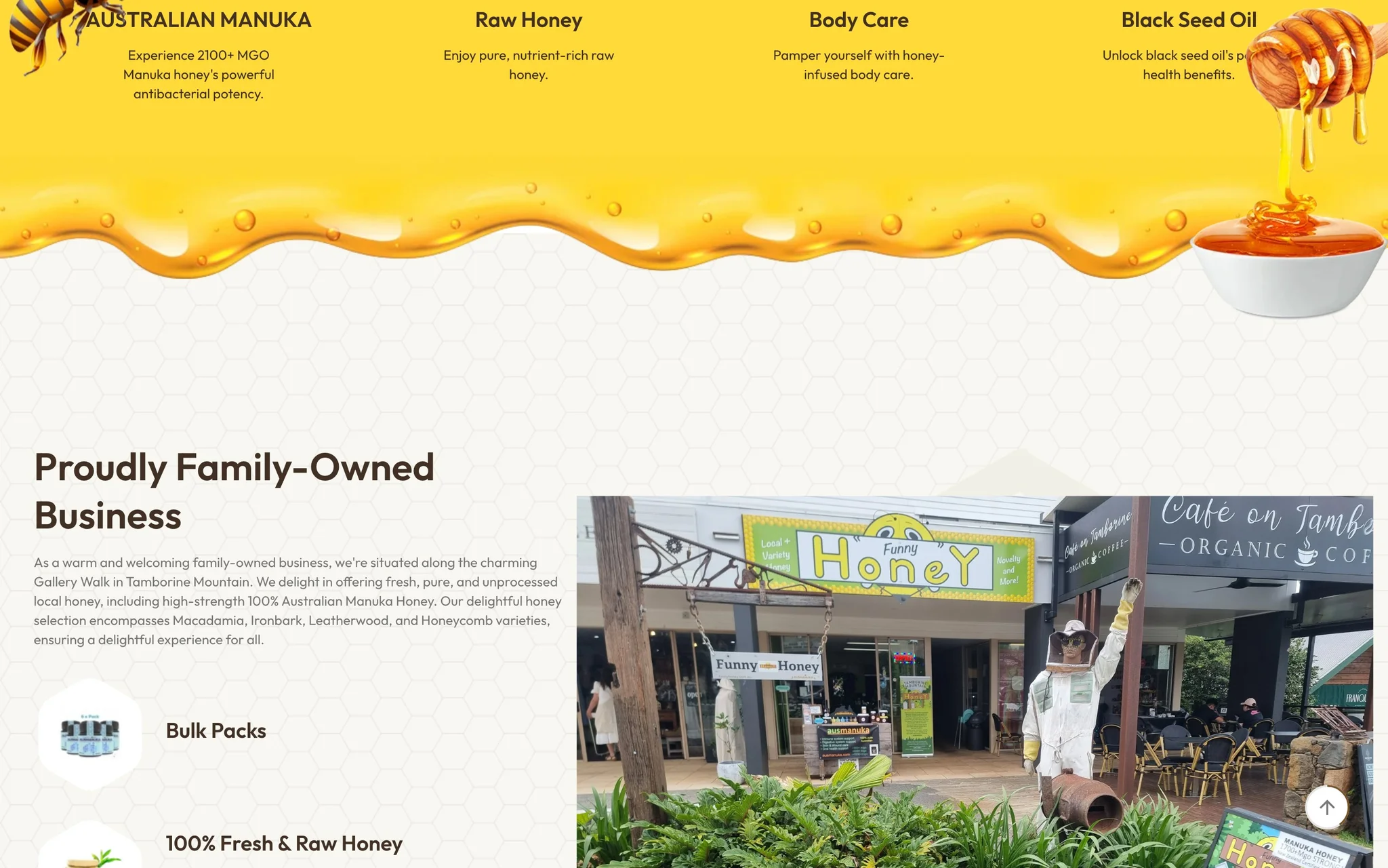 Funny Honey 'Proudly Family-Owned Business' section below a dripping honey divider, with a photo of the Gallery Walk shopfront on Tamborine Mountain.