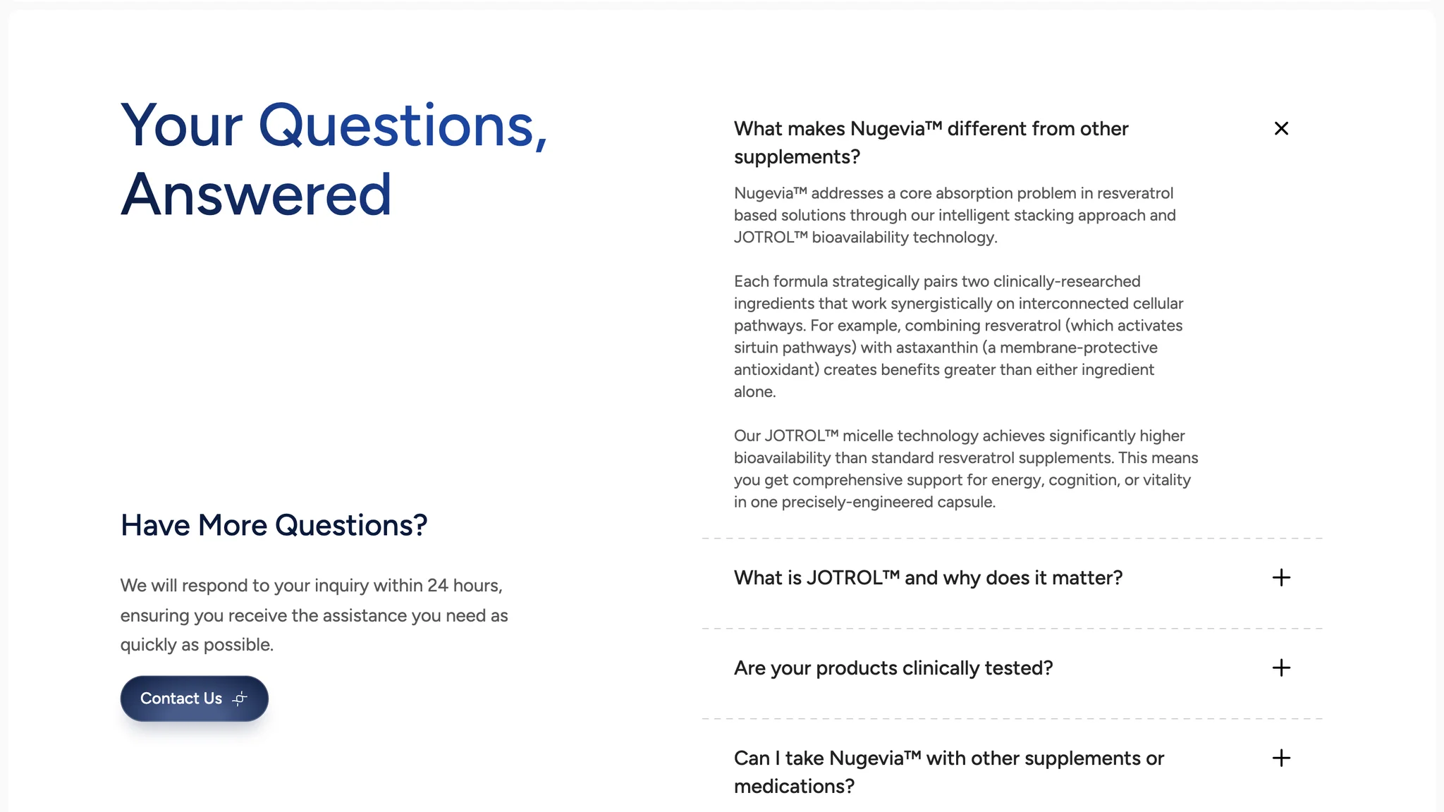 "Your Questions, Answered" FAQ on the Science page with the first question open to a three-paragraph answer, three closed questions below and a Have More Questions? block with a navy Contact Us button