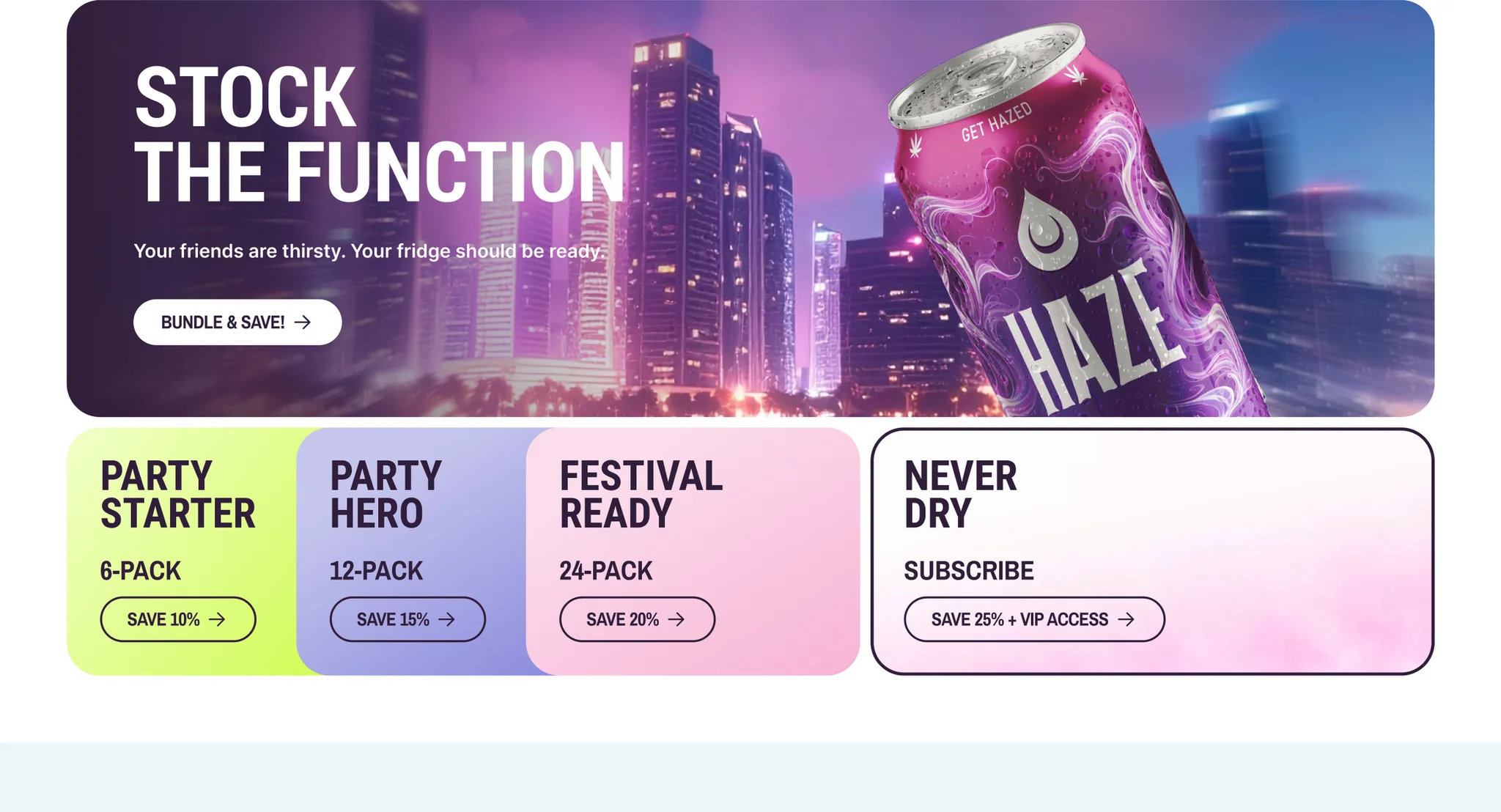 "Stock the function" banner with bundle tiers: Party Starter 6-pack save 10%, Party Hero 12-pack save 15%, Festival Ready 24-pack save 20% and Never Dry subscription save 25%