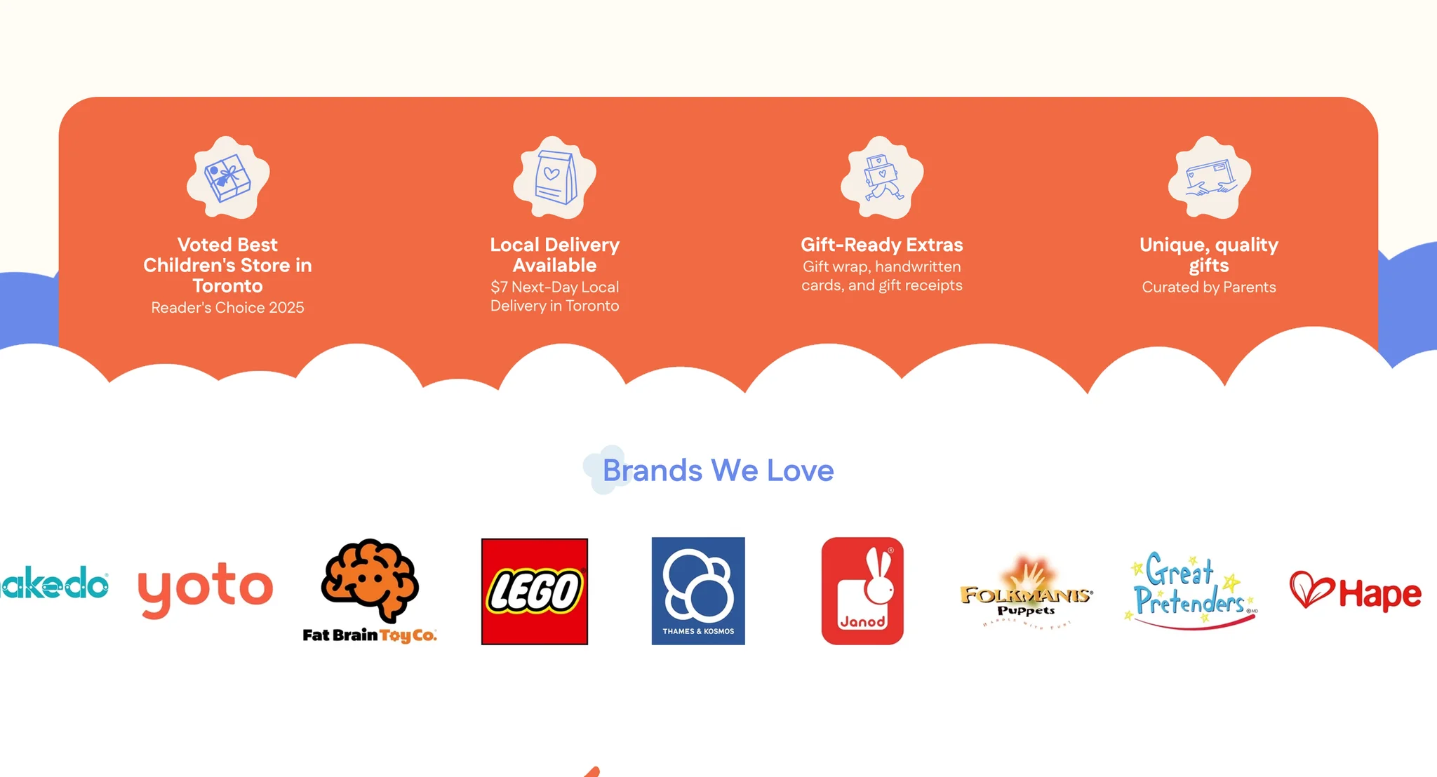 Orange benefits bar with four cream cloud badges holding blue line icons, for the store's Readers' Choice 2025 award, local delivery in Toronto, gift-ready extras and unique gifts curated by parents, ending in a white cloud-shaped edge above the Brands We Love logos