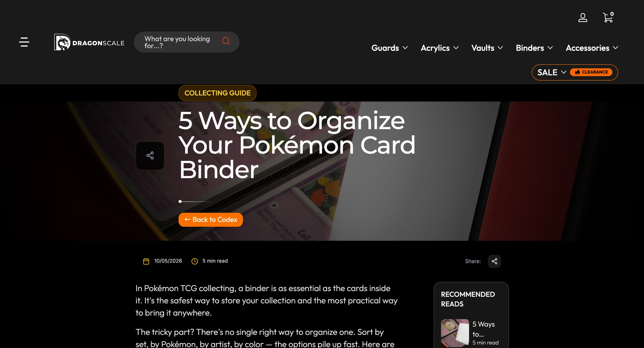 Codex article page "5 Ways to Organize Your Pokémon Card Binder": a Collecting Guide tag and the title over a dark photo of binder pages, a share button, Back to Codex, the date and a 5 min read line, and a Recommended Reads sidebar beside the article text
