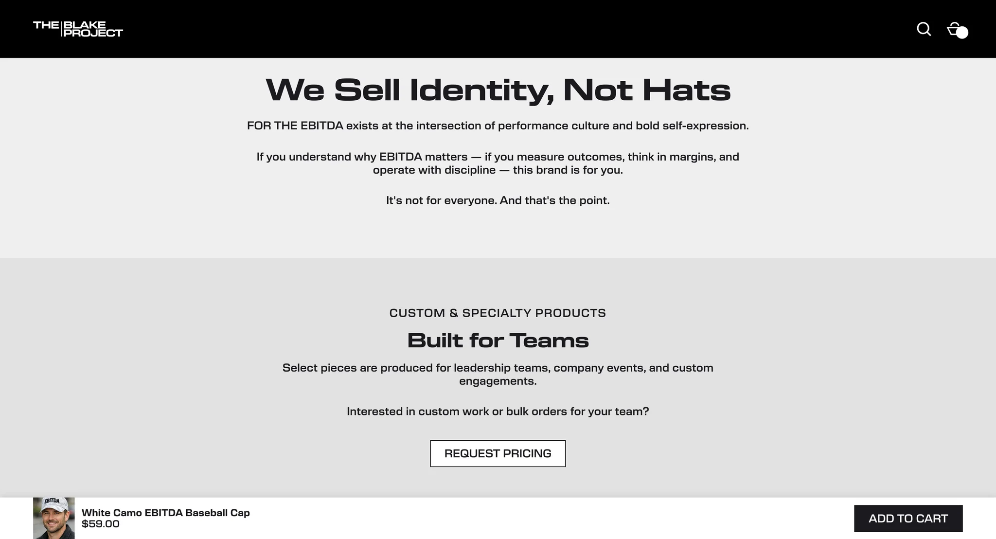 "We Sell Identity, Not Hats" manifesto and a "Built for Teams" block with a Request Pricing button for custom and bulk orders