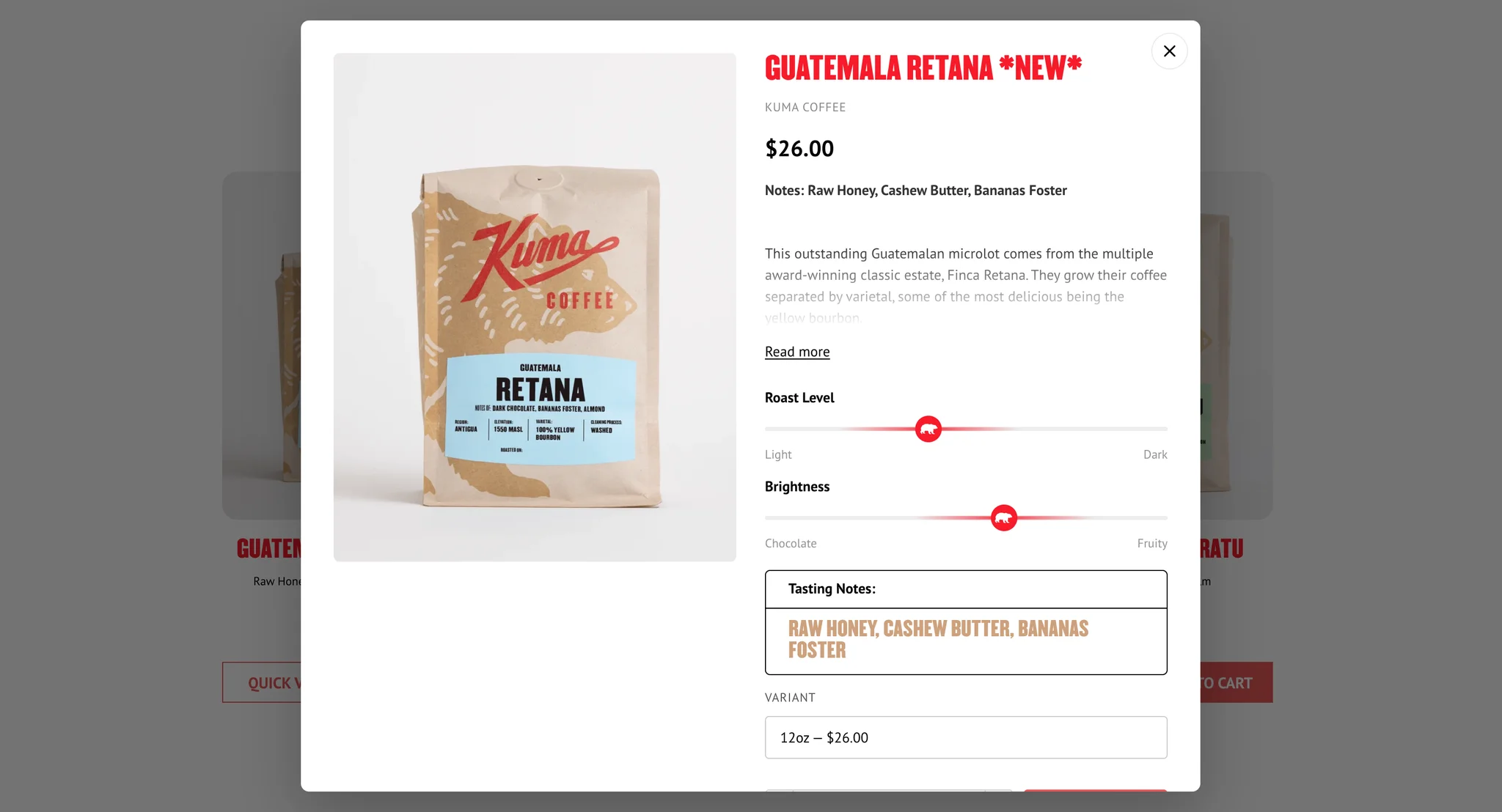 Quick view window over the dimmed homepage for Guatemala Retana at $26.00, with the bag photo, a clipped description and Read more link, Roast Level and Brightness meters, tasting notes and a 12oz variant select