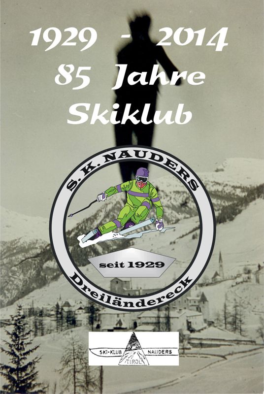 85 Jahrefeier SK-Nauders, Gesamtpreisverteilung TSV Bezirk Landeck und Preisverteilung Klubmeisterschaft 2014 