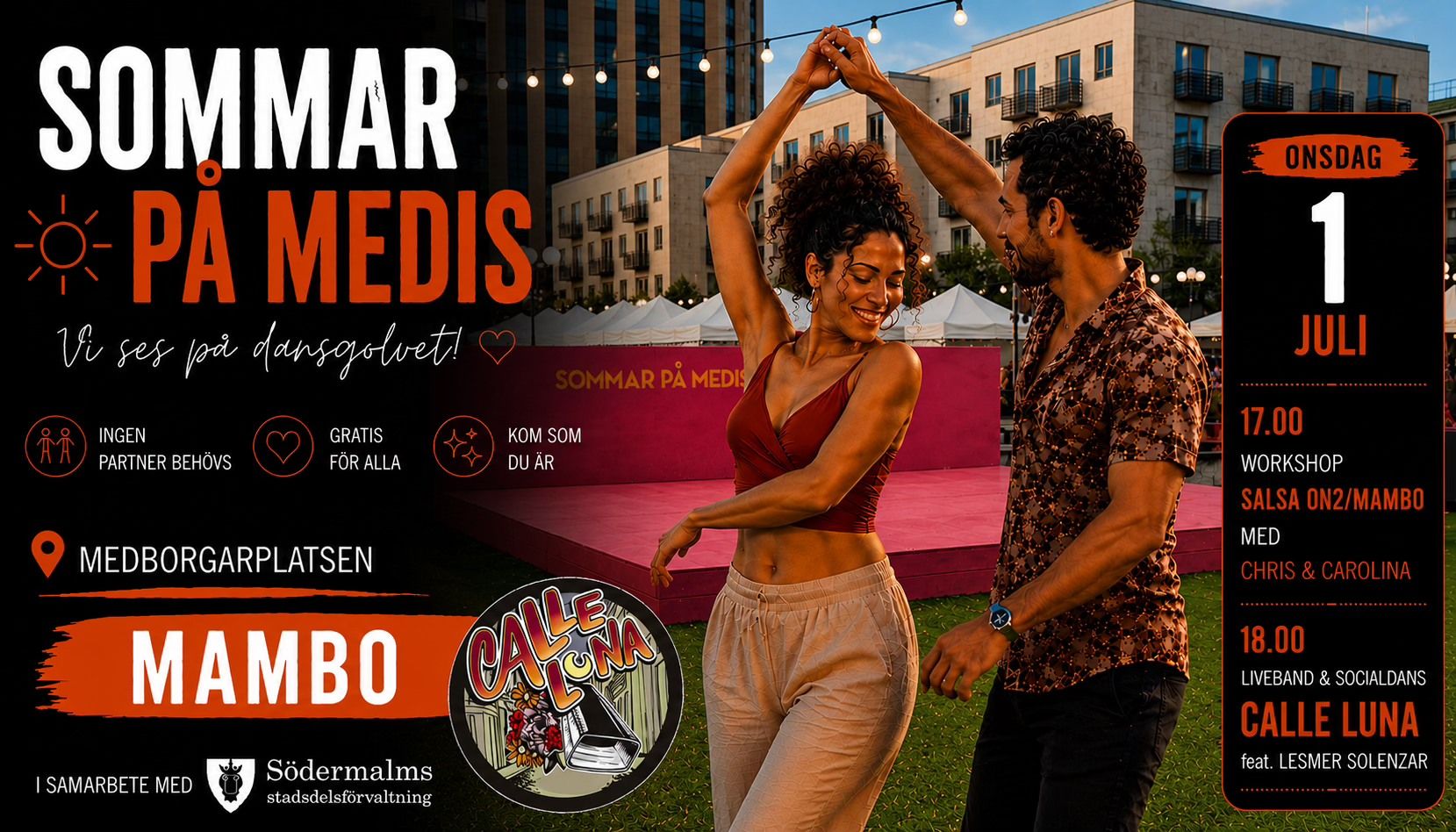 Sommar på Medis: Salsa On2/Mambo med Chris & Carolina + Calle Luna feat. Lesmer Solenzar live