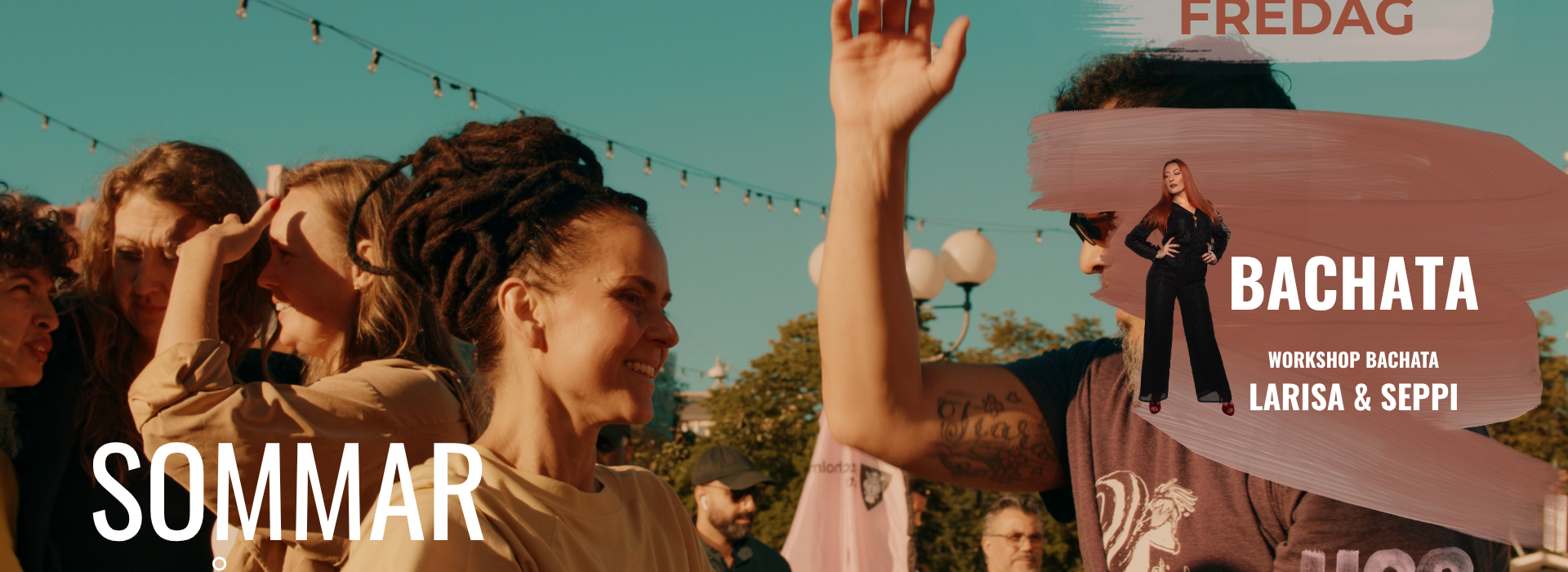 Sommar på Medis: Bachata med Larisa + Bachatea Sweden Team
