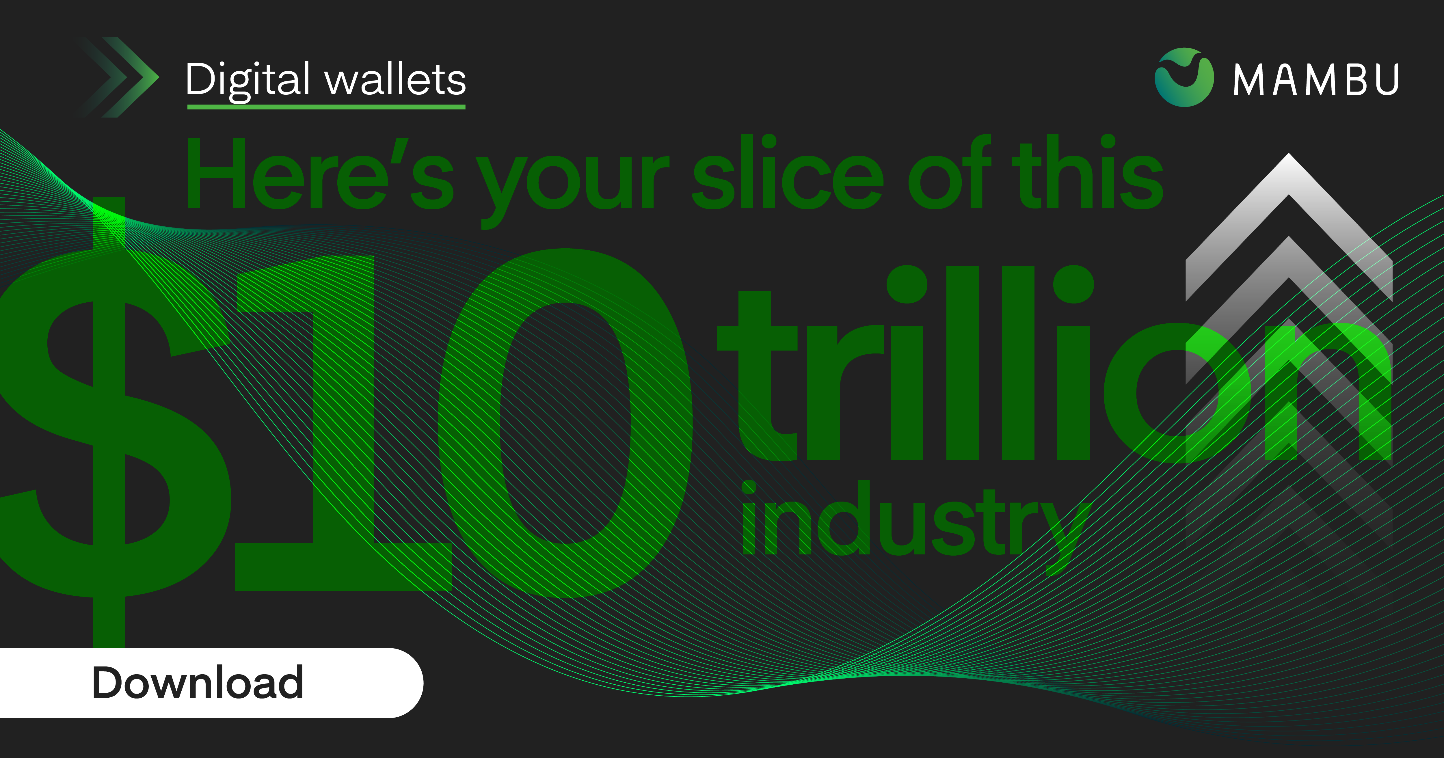 Digital wallets: How to get your slice of a $10 trillion industry | Mambu