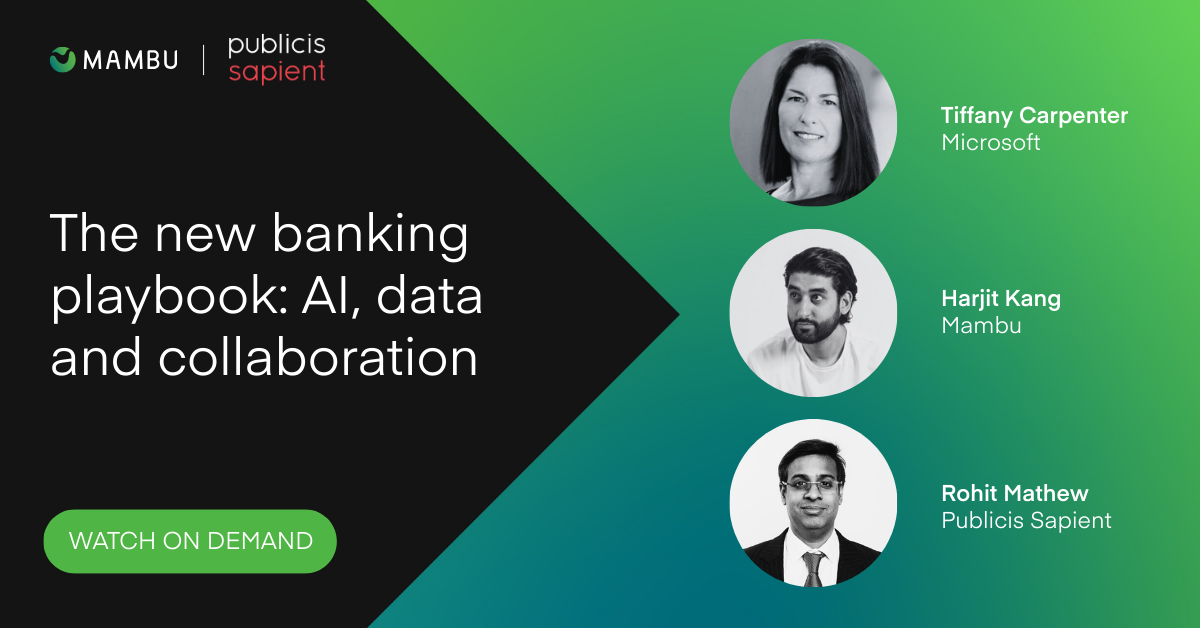 The new banking playbook: tech, data and collaboration | Mambu