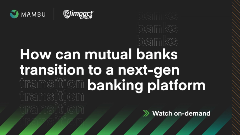 Transform your mutual banks for the future