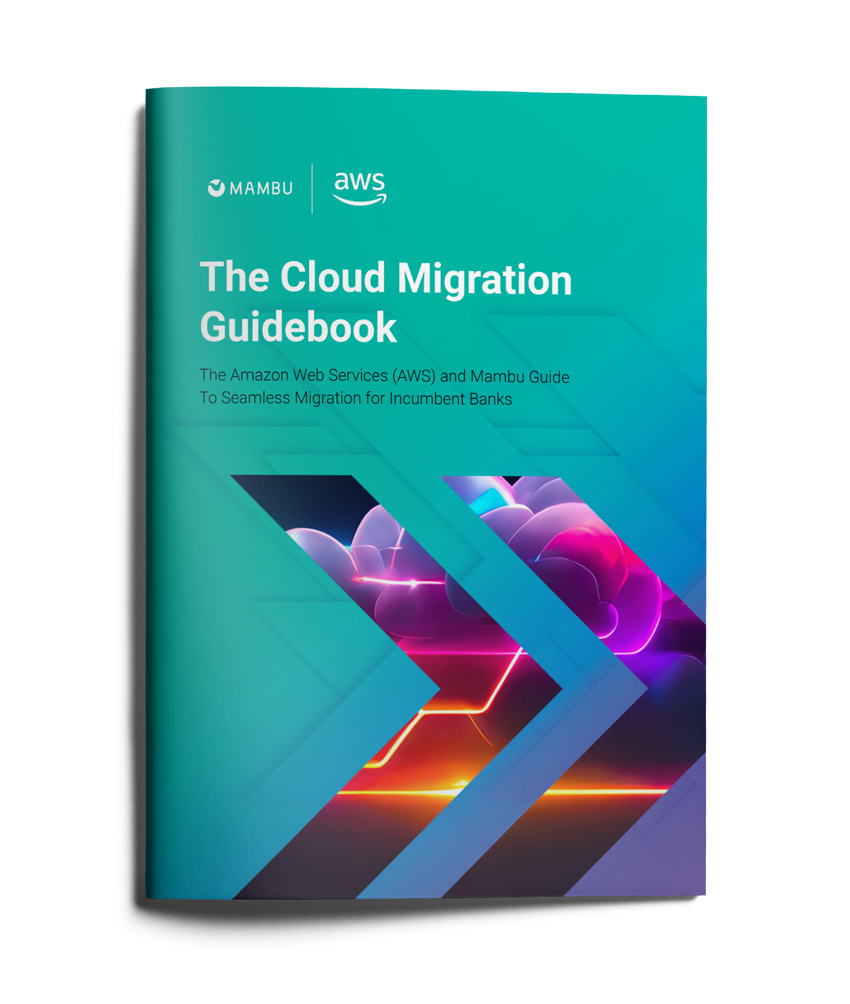 The Cloud Migration Guidebook From Mambu And AWS | Mambu