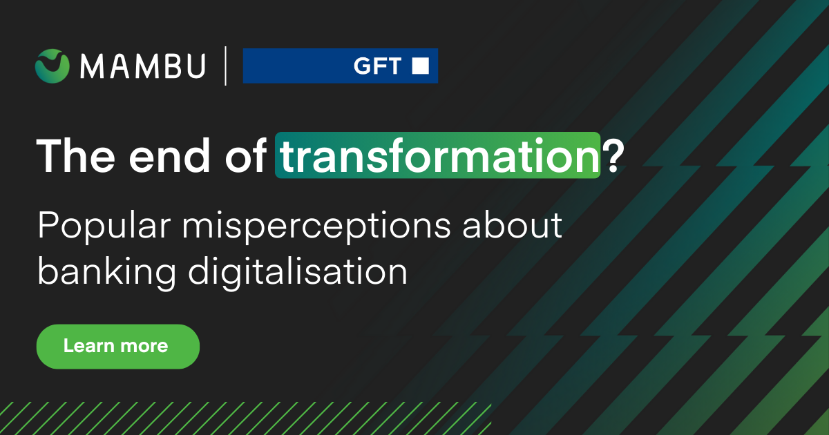 The end of transformation? | Mambu