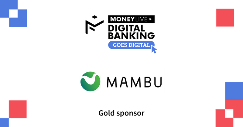 Mambu is proud to be a sponsor of MoneyLive Digital Banking