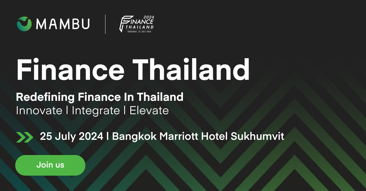 Meet Us At Finance Thailand 2024 Mambu Meet Us At Finance Thailand 2024 Mambu