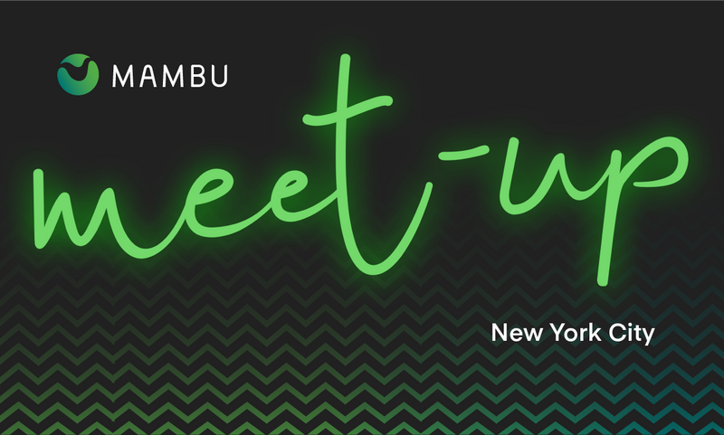 Mambu meet-up NYC