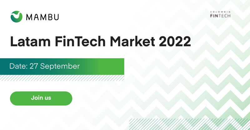 Mambu at Latam Fintech Market 2022