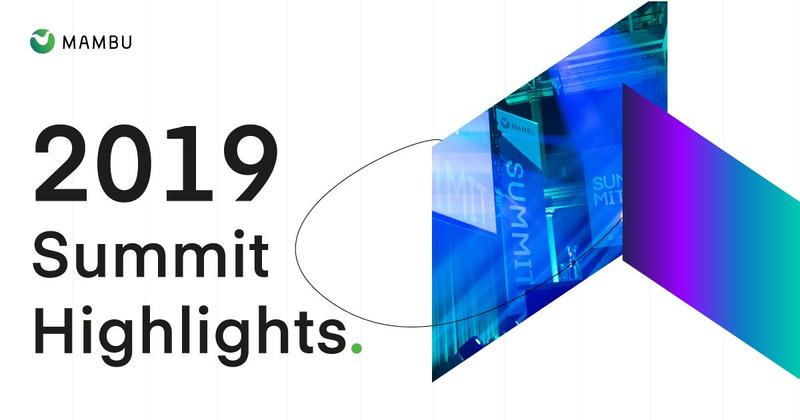 Mambu 2019 Summit Highlights