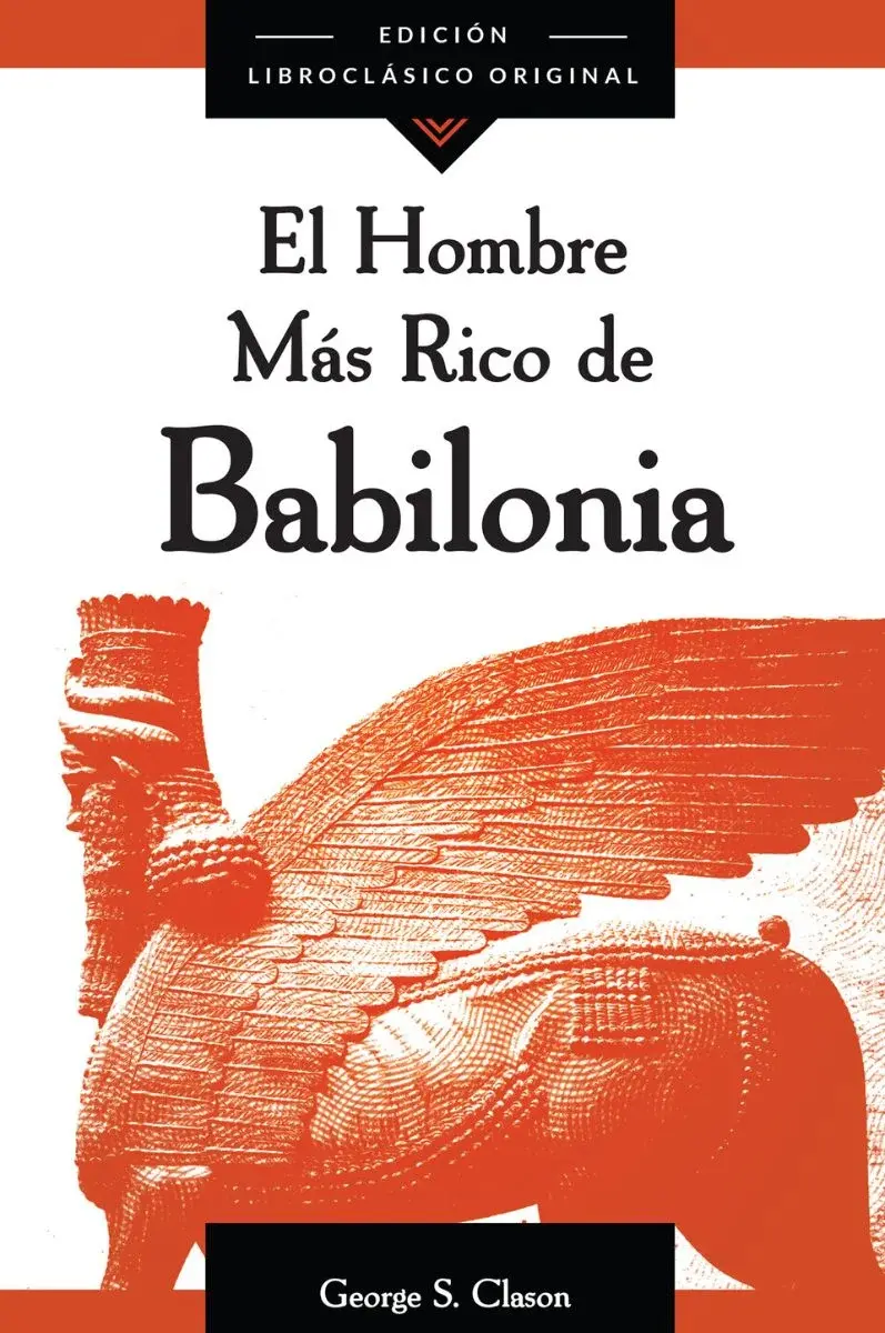 El hombre mas rico de babilonia