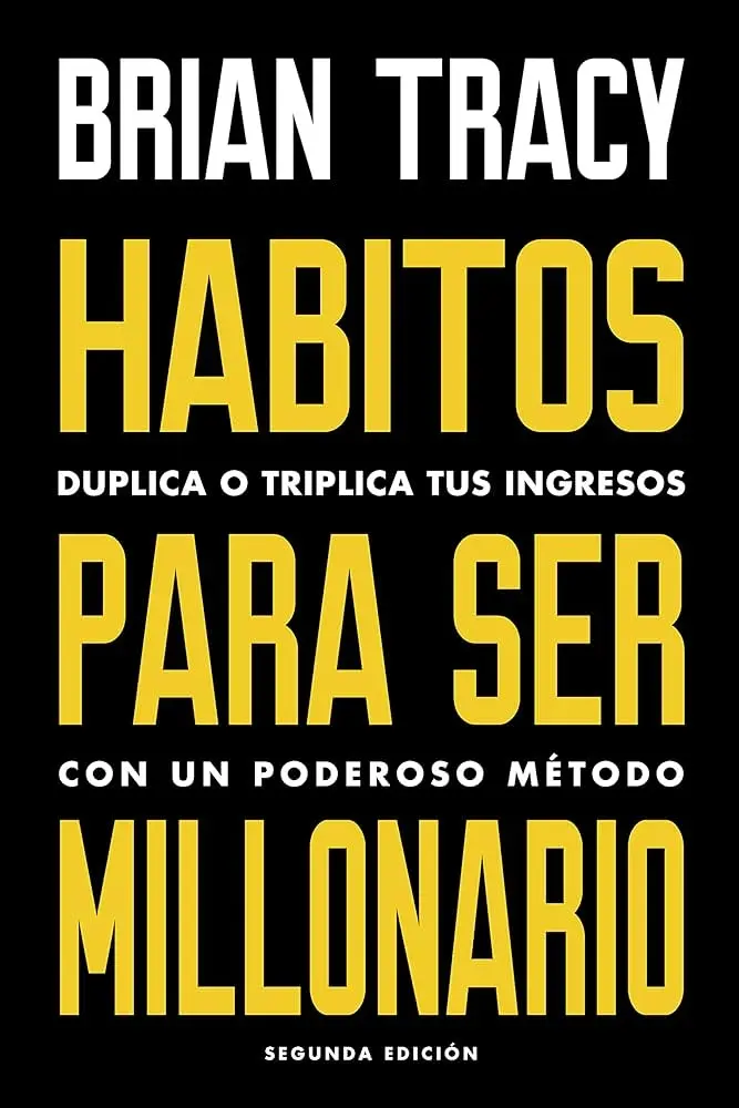 Habitos para ser millonario