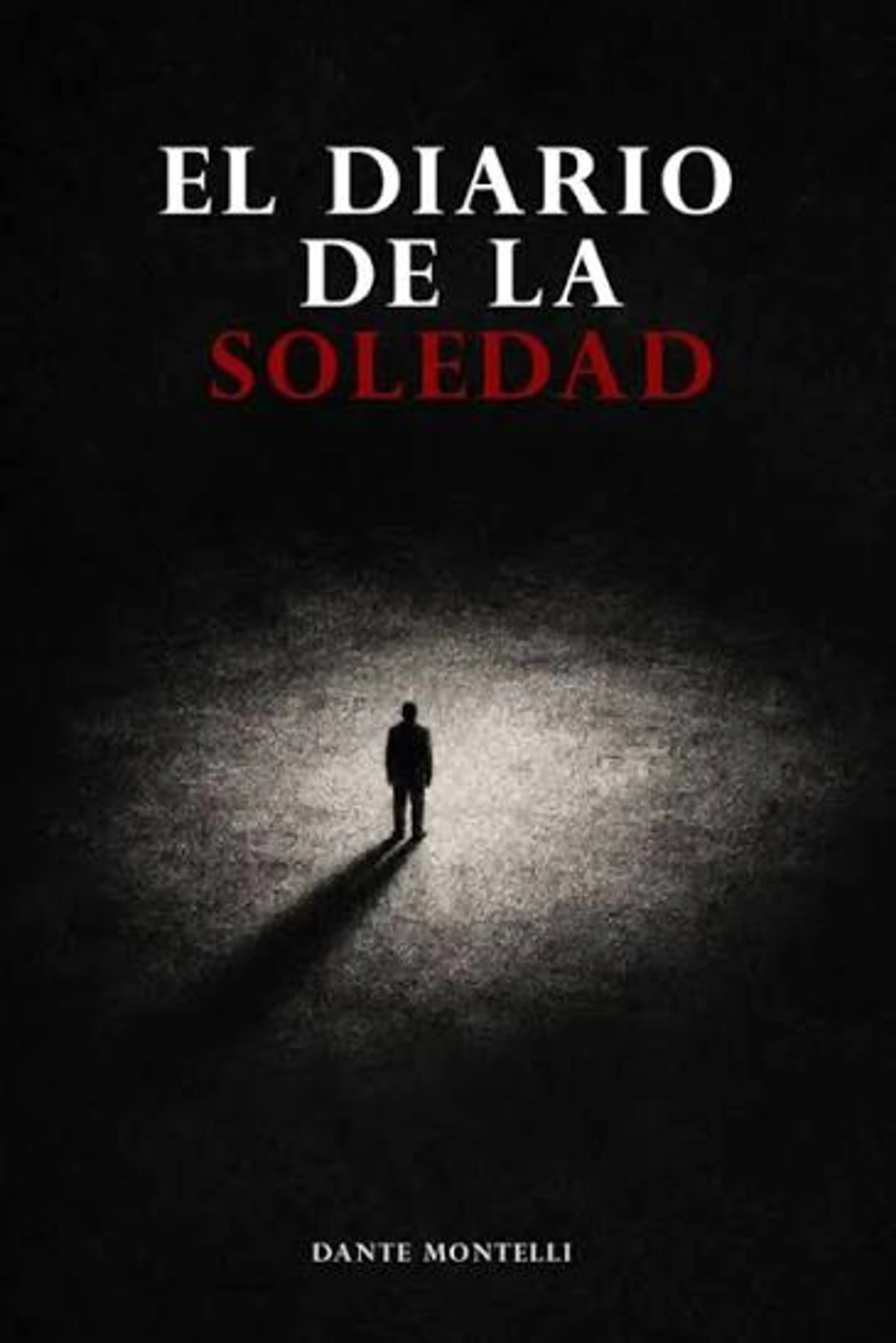 EL DIARIO DE LA SOLEDAD