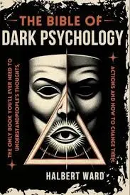 LA BIBLIA DE LA PSICOLOGÍA OSCURA