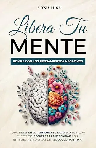 Libera tu mente