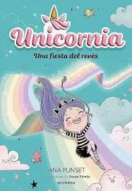 UNICORNIA UNA FIESTA DEL REVES