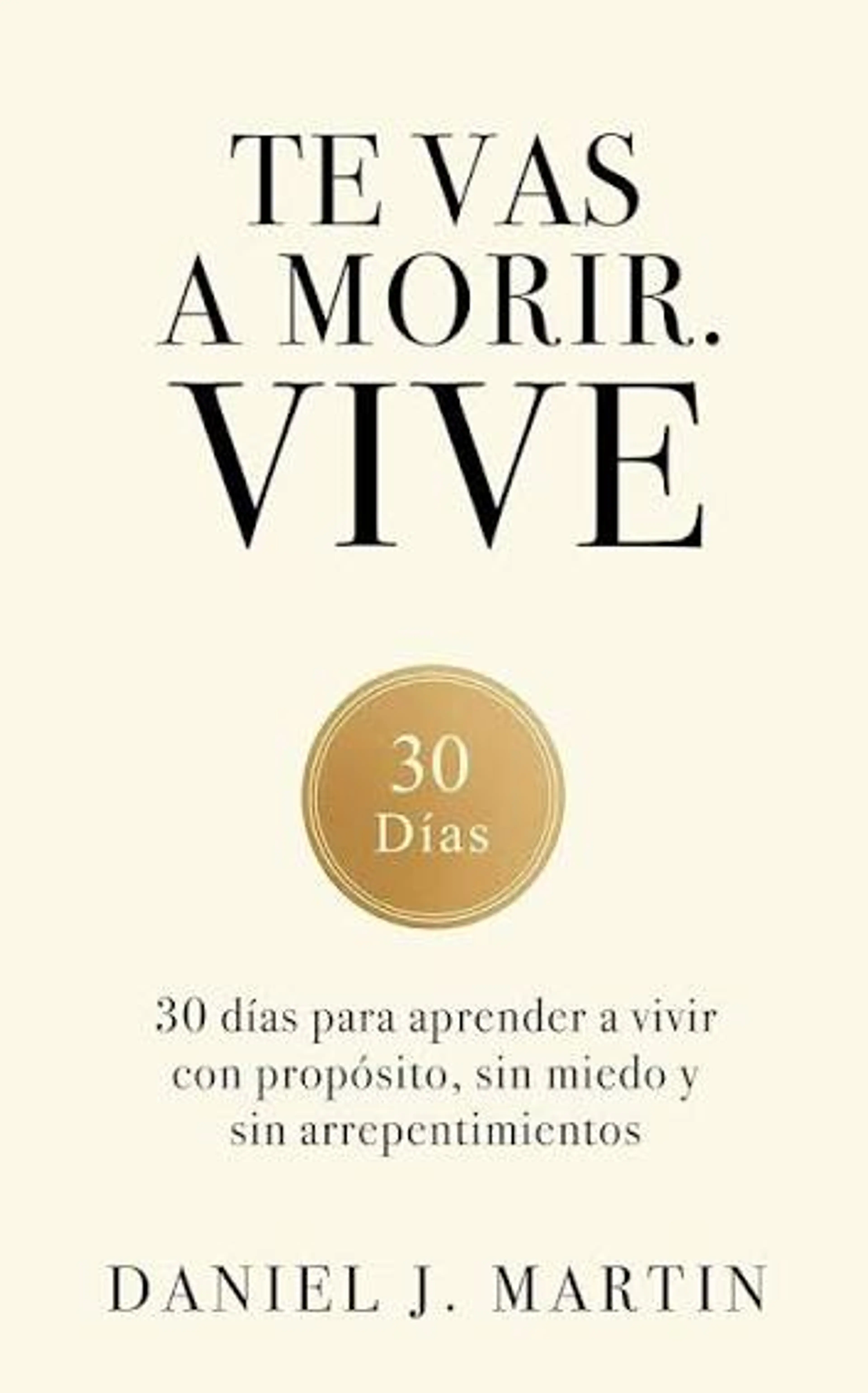 TE VAS A MORIR VIVE