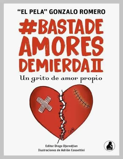BASTA DE AMORES DE MIERDA 2