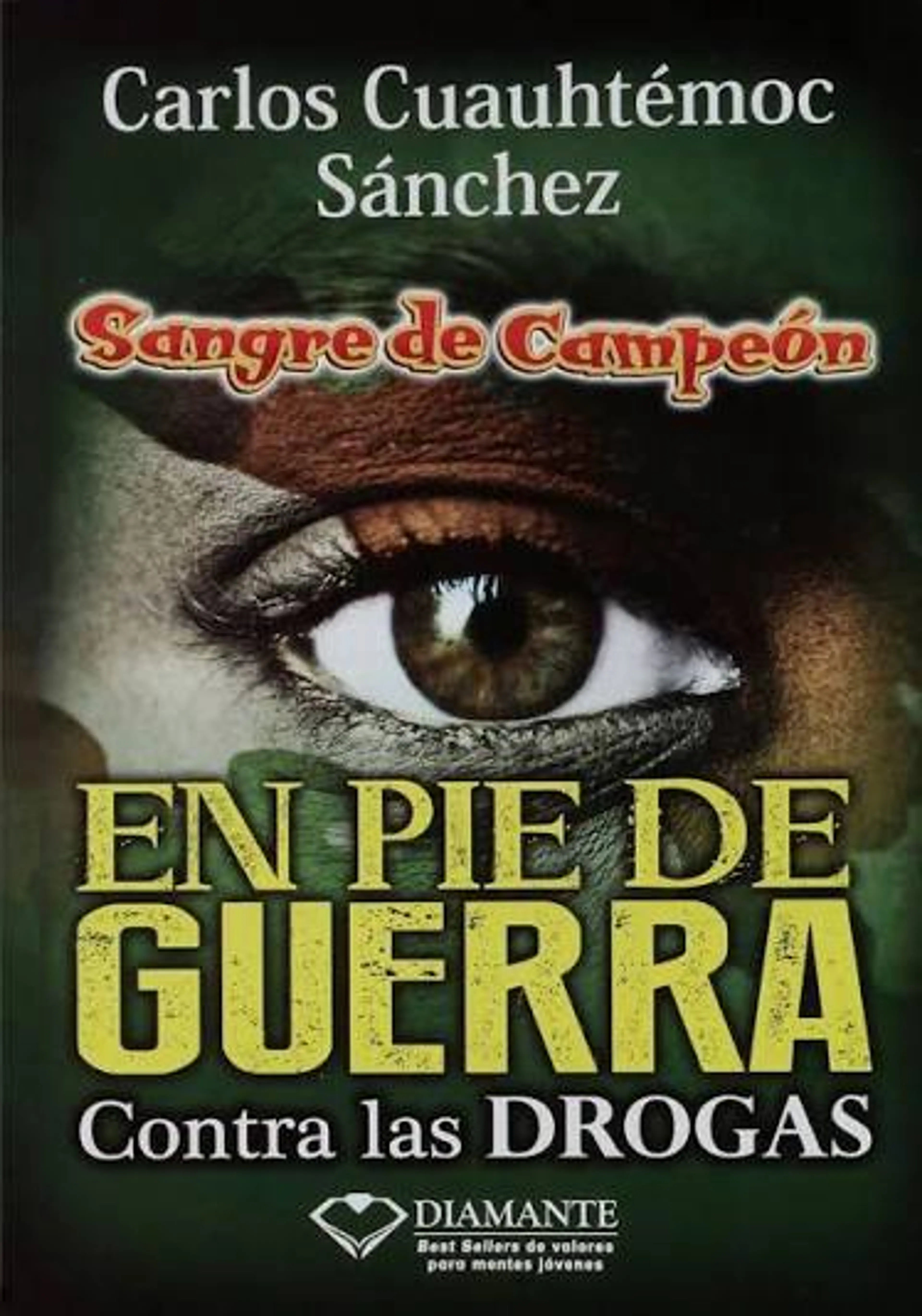 EN PIE DE GUERRA CONTRA LAS DROGAS