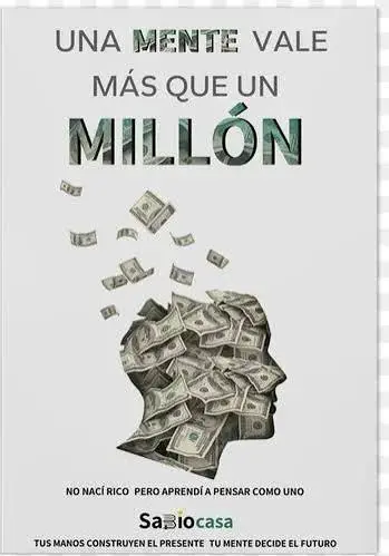 UNA MENTE VALE MAS QUE UN MILLON