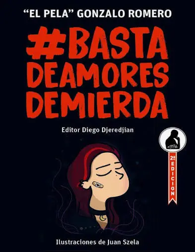 BASTA DE AMORES DE MIERDA