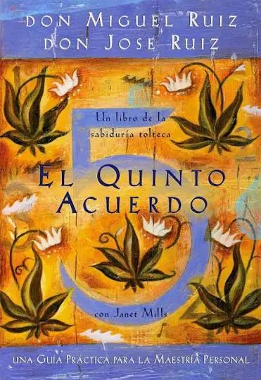 EL QUINTO ACUERDO