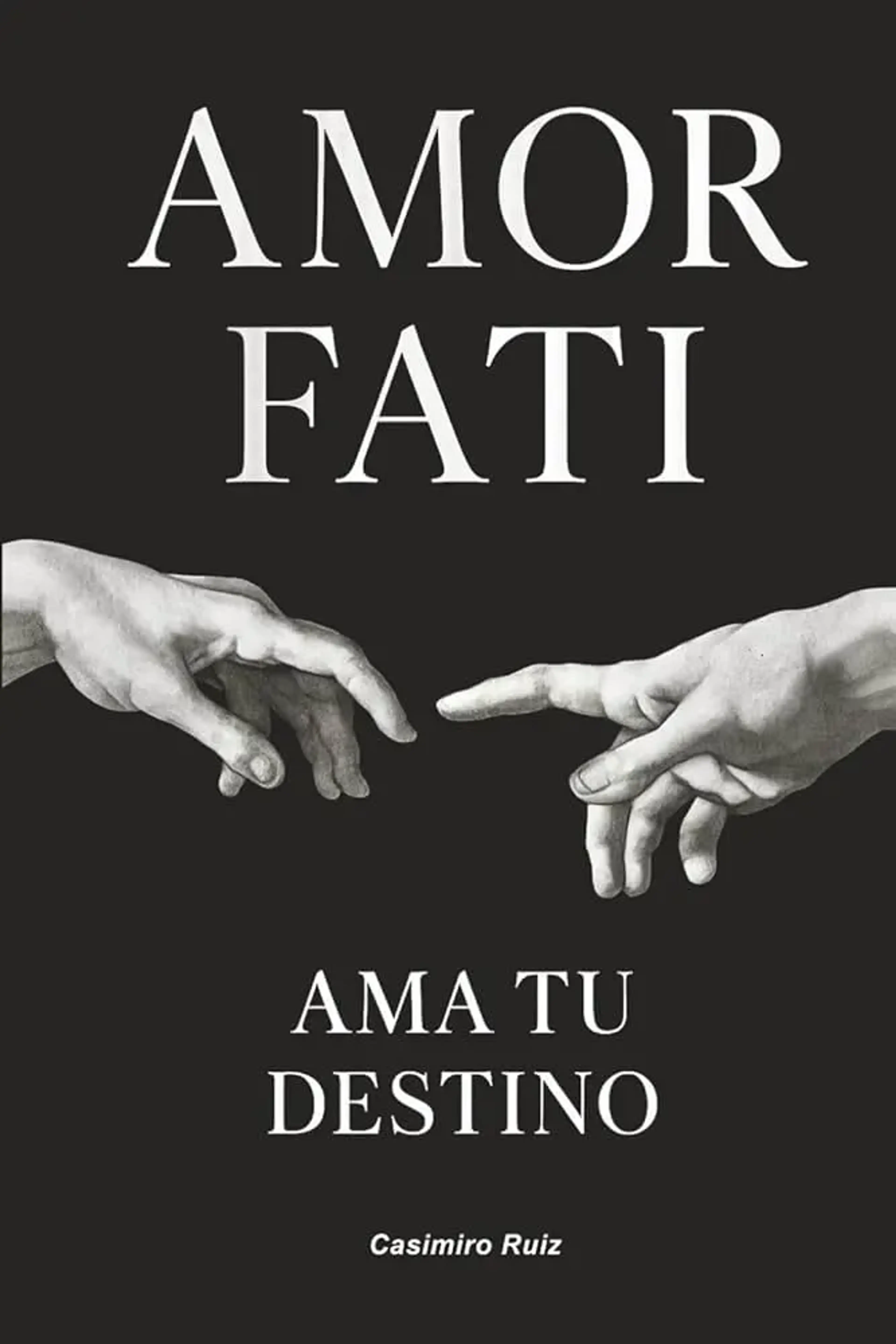 Amor fati ama tu destino