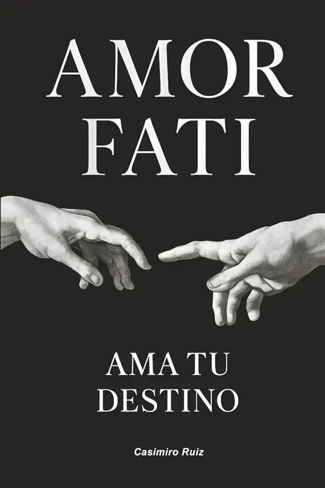 Amor fati ama tu destino