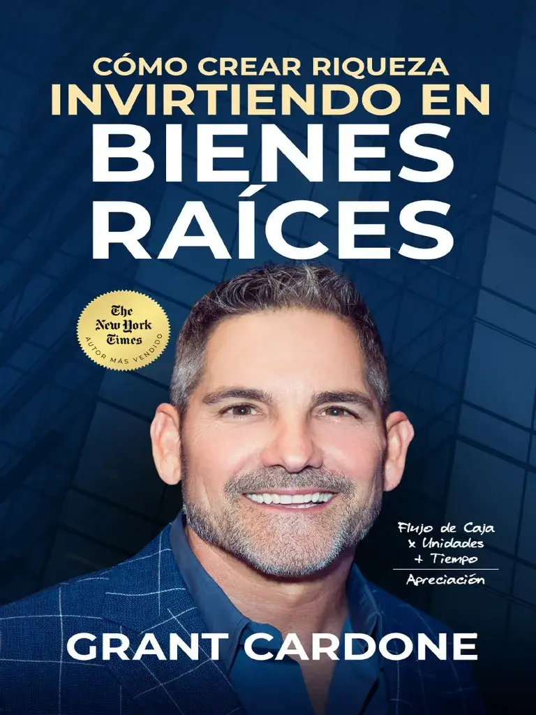 Como crear riqueza invirtiendo en bienes raices